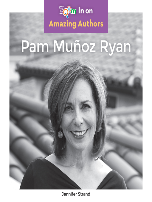 Title details for Pam Munoz Ryan by Jennifer Strand - Available